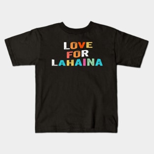 Awesome Love for Lahaina shirt Kids T-Shirt